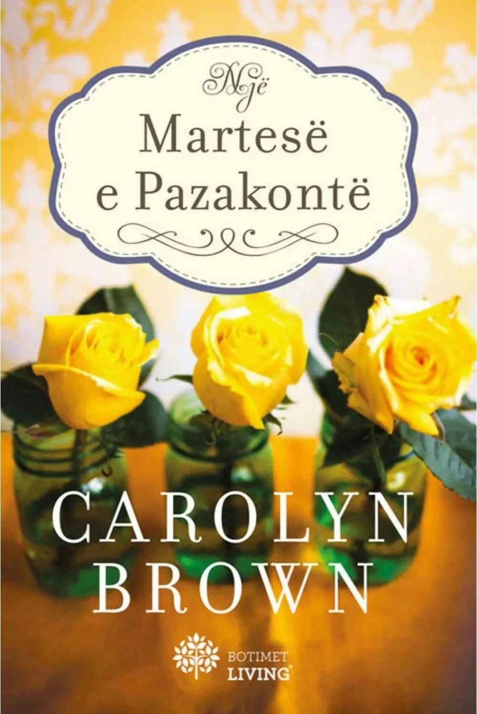 Martese E Pazakonte - Carolyn Brown - 1