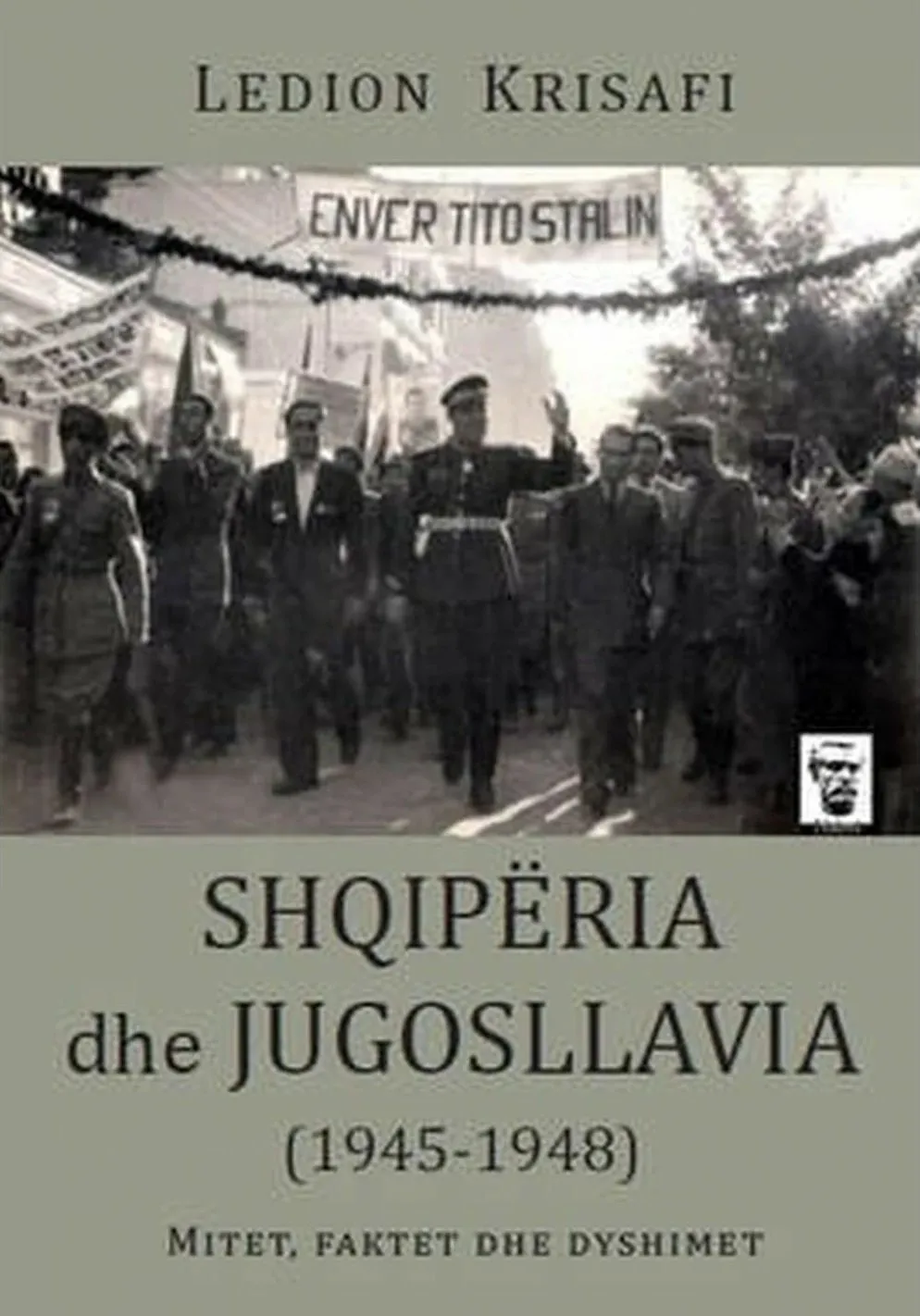 Shqiperia Dhe Jugosllavia - Ledion Krisafi - 1