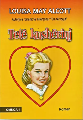 Tete Kusherinj - Louisa May Alcott