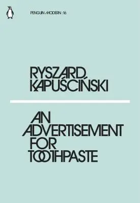 An Advertisement for - Ryszard Kapuscinski