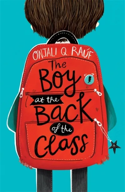 Boy At The Back Of The Class - Onjali Q. Rauf - 1