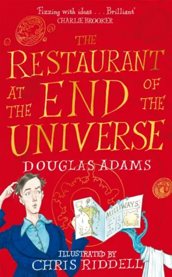 Restaurant At The End Of The Universe - Douglas Adams