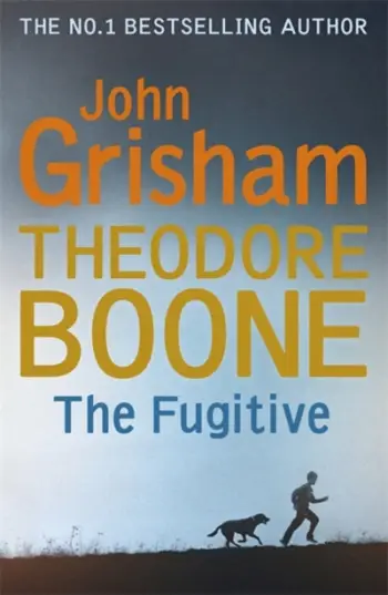 The Fugitive - John Grisham