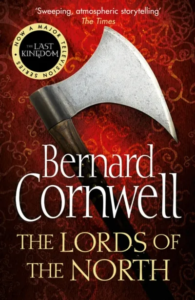 Lords Of The North - Bernard Cornwell - 1