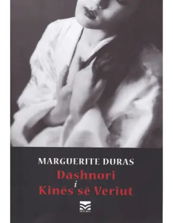 Dashnori I Kines Se Veriut - Marguerite Duras