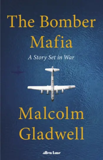 Bomber Mafia - Gladwell Malcolm