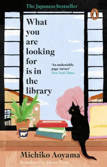 What You Are Looking For Is In Library - Michiko Aoyama