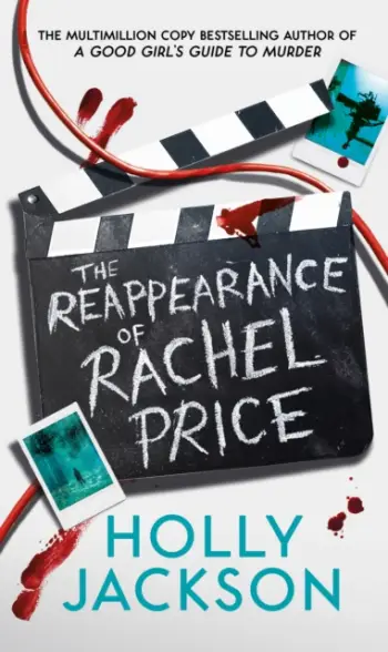 Reappearance Of Rachel Price - Holly Jackson