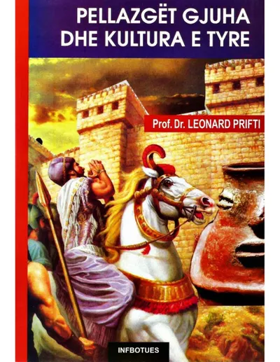 Pellazget Gjuha Dhe Kultura E Tyre - Leonard Prifti - 1
