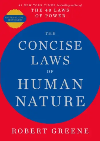 Concise Laws Of Human Nature - Robert Greene