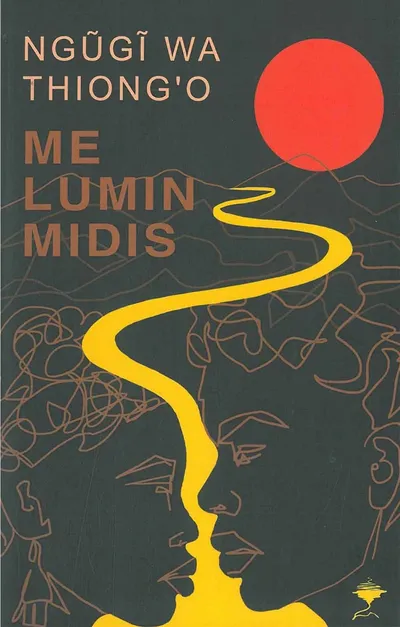 Me Lumin Midis - Ngugi Wa Thiong'o - 1