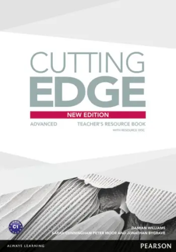 Cutting Edge 3ed Advanced Teachers Resource - Damian Williams