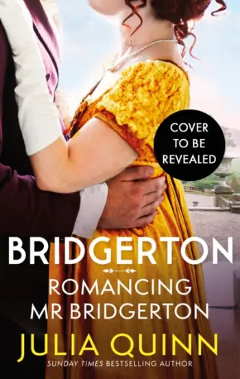 Bridgerton Romancing Mr Bridgerton - Julia Quinn