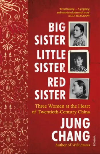 Big Sister Little Sister Red - Jung Chang