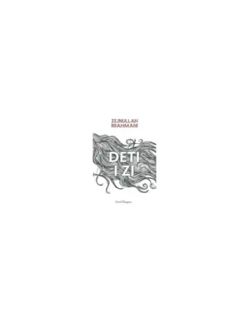 Deti I Zi - Zejnullah Rrahmani