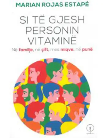 Si Te Gjesh Personin Vitamine - Marian Rojas Estape