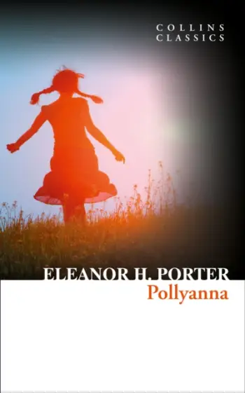 Xpollyanna Classics - Eleanor H. Porter
