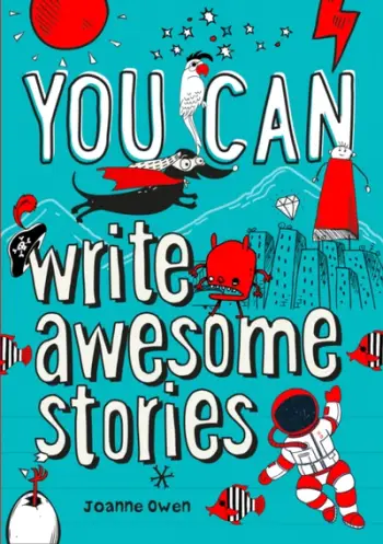 You Can Write Awesome Stori - Collins Kids