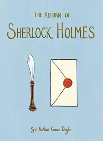 Return Of Sherlock Holmes - Sir Arthur Conan Doyle