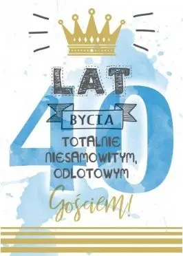 Kartolinë urimi Kukartka B6 Passion Premium Birthday 40, me ngjyra