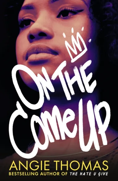 On The Come Up - Angie Thomas - 1
