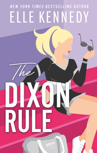 Dixon Rule - Elle Kennedy - 1