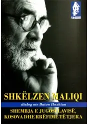 Shembja E Jugosllavise Kosova Dhe Rrefime Te Tjera - Shkelzen Maliqi Baton Haxhiu