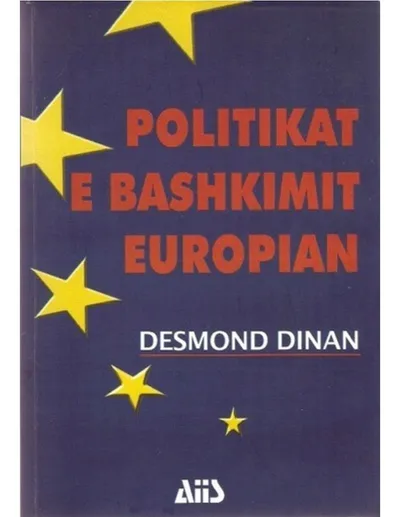 Politikat E Bashkimit Europian - Desmond Dinan - 1