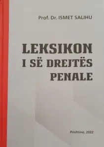 Leksikon I Se Drejtes Penale - Ismet Salihu