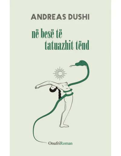 Ne Bese Te Tatuazhit Tend - Andreas Dushi - 1