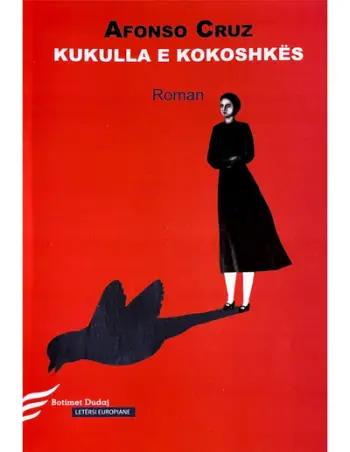 Kukulla E Kokoshkes - Afonso Cruz