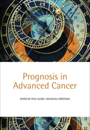 Prognosis In Advanced Cancer - Nicholas A Christakis