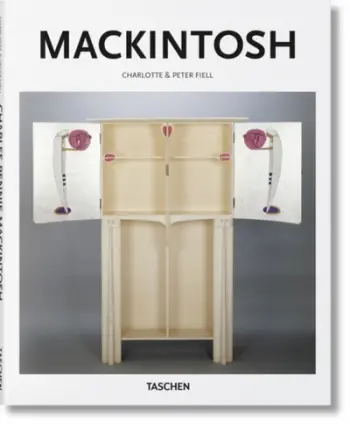 Mackintosh - Charlotte & Peter Fiell