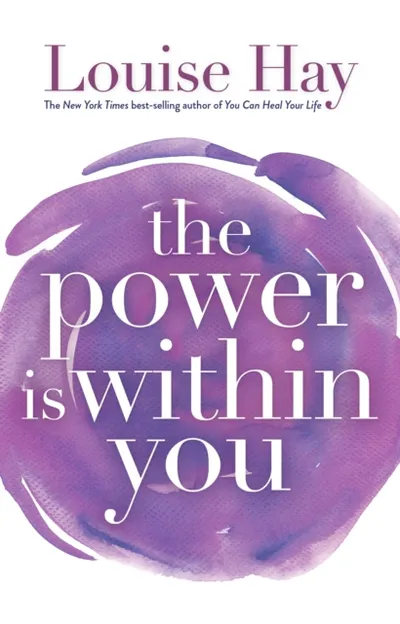 The Power Is Within You - Louise Hay - 1