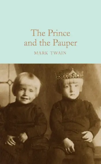 The Prince And The Pauper - Mark Twain