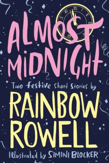 Almost Midnight - Rainbow Rowell