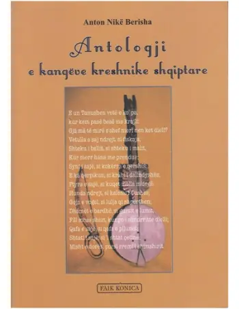 Antologji E Kangeve Kreshnike Shqiptare - Anton Nike Berisha