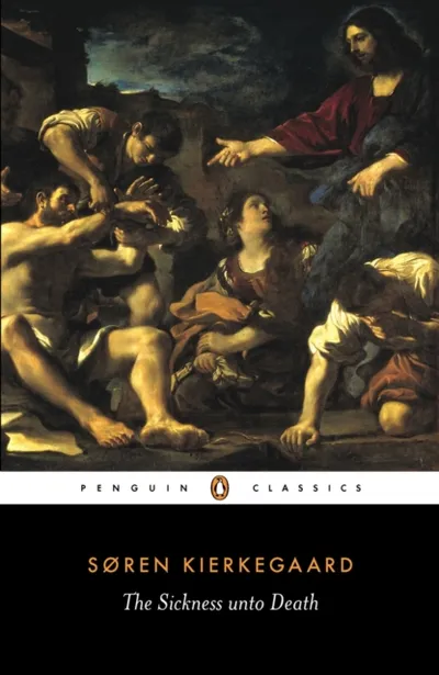 Sickness Unto Death - Soren Kierkegaard - 1