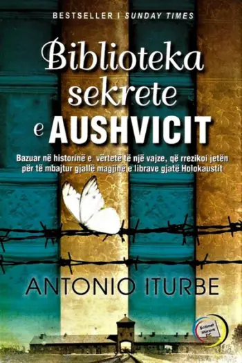 Biblioteka Sekrete E Aushvicit - Antonio Iturbe