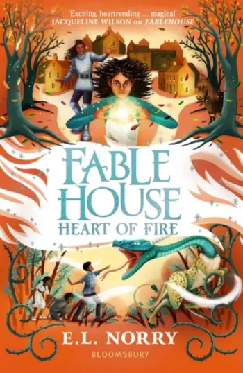 Fablehouse Heart Of Fire - Emma Norry