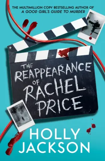 Reappearance Of Rachel Price - Holly Jackson