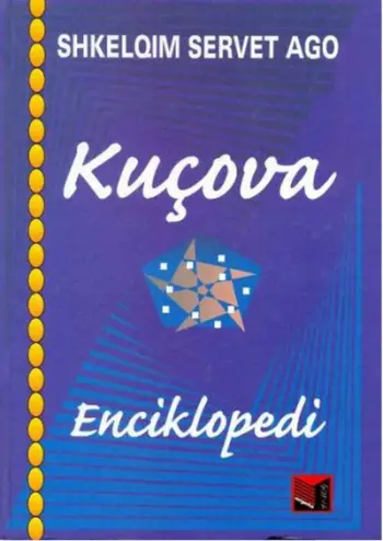 Kucova Enciklopedi - Shkelqim Servet Ago