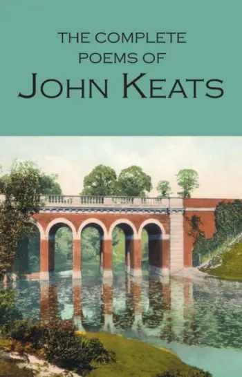 The Complete Poems Of John Keats - John Keats