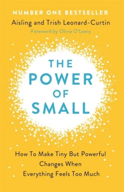 The Power Of Small - Aisling Trish Leonard Curtin - 1