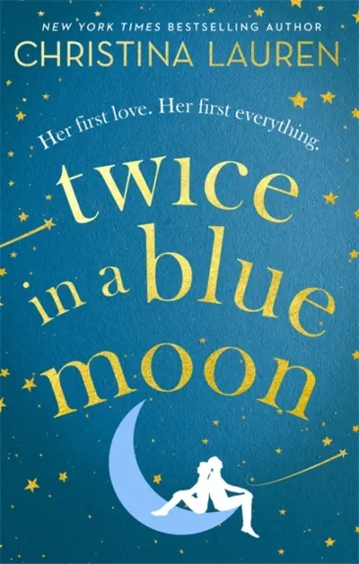 Twice In A Blue Moon - Christina Lauren - 1