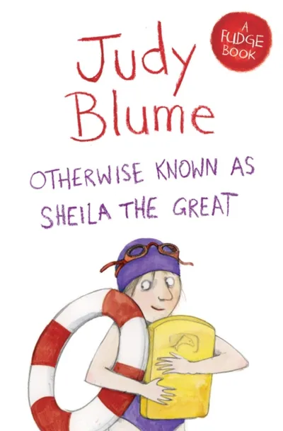 Otherwise Known As Sheila The Great - Judy Blume - 1