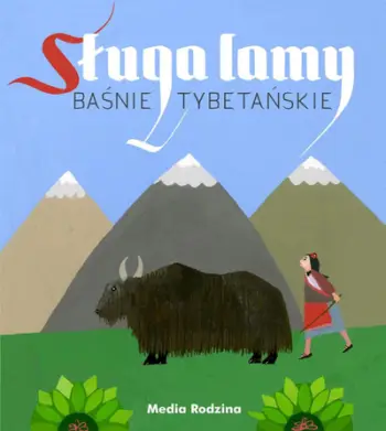 Libër me përralla Servant of the Lama Tibetan Fairy Tales, përmbledhje tibetiane, për fëmijë dhe të rritur