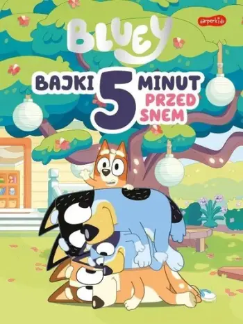 Libër për fëmijë Bluey Fairy Tales 5 Minutes Before Sleep, 6 tregime, me ilustrime