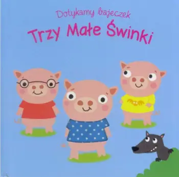 Libër interaktiv Dotykamy Bajeczek Three Little Pigs, për fëmijë, i ilustruar, në ngjyrë blu