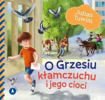 Libër me poezi për fëmijë About Grzesiu the Liar and His Aunt, ilustrime me ngjyra